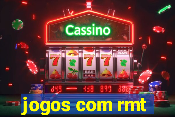 jogos com rmt